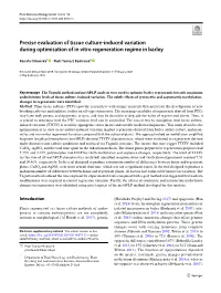 Precise Evaluation of Tissue Culture-Induced Variation During Optimisation of in Vitro Regeneration Regime in Barley