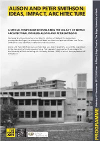 Alison and Peter Smithson: Ideas, Impact, Architecture