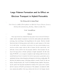 Large Polaron Formation and Its Effect on Electron Transport in Hybrid
