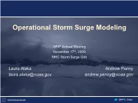 Operational Storm Surge Modeling