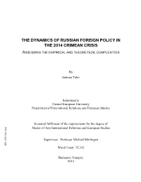 The Dynamics of Russian Foreign Policy in the 2014 Crimean Crisis