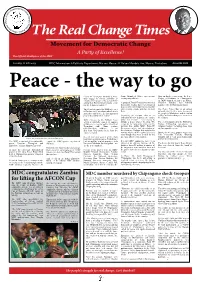 The Real Change Times Movement for Democratic Change a Party of Excellence! the Official Mouthpiece of the MDC