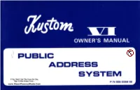 Kustom VI Public Address System Manual