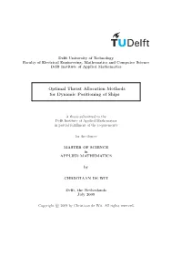 Optimal Thrust Allocation Methods for Dynamic Positioning of Ships