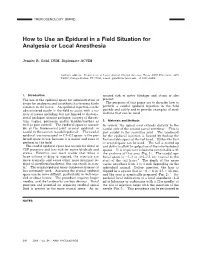 How to Use an Epidural in a Field Situation for Analgesia Or Local Anesthesia