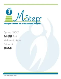 2021 M-STEP Test Administration Manual (TAM)