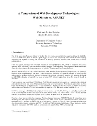 A Comparison of Web Development Technologies: Webobjects Vs. ASP.NET