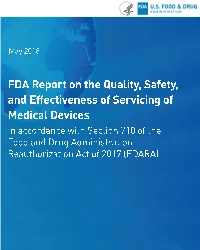 FDARA Section 710 Report on the Quality, Safety, and Effectiveness of Servicing of Medical Devices