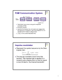 PAM Communication System Impulse Modulator