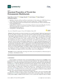 Structural Properties of Vicsek-Like Deterministic Multifractals