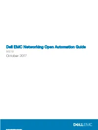 Dell EMC Networking Open Automation Guide 9.12.1.0 October 2017
