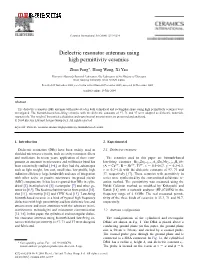 Dielectric Resonator Antennas Using High Permittivity Ceramics
