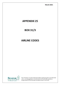 Appendix 25 Box 31/3 Airline Codes
