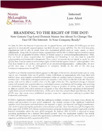 BRANDING to the RIGHT of the DOT: New Generic Top-Level Domain Names Are About to Change the Face of the Internet