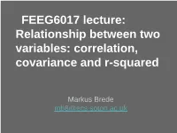 Relationship Between Two Variables: Correlation, Covariance and R-Squared