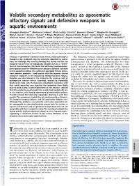 Volatile Secondary Metabolites As Aposematic Olfactory Signals and Defensive Weapons in Aquatic Environments