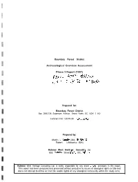Boundary Forest District Archaeological Overview Assessment IAOA) Was Initiated at the Request of the Ministry of Forests in Late February, 1997