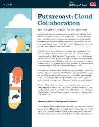 Futurecast: Cloud Collaboration by Reducing Friction, Companies Can Unlock Innovation