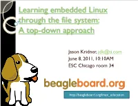 Learning Embedded Linux Through the File System: a Top-Down Approach