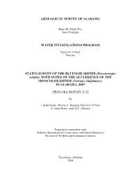 Pteronotropis Welaka), with NOTES on the OCCURRENCE of the IRONCOLOR SHINER (Notropis Chalybaeus), in ALABAMA, 2007