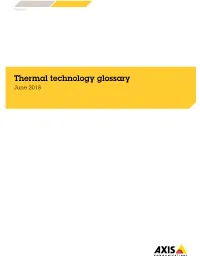 Thermal Technology Glossary June 2018 Table of Contents 1
