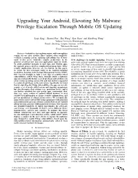 Upgrading Your Android, Elevating My Malware: Privilege Escalation Through Mobile OS Updating