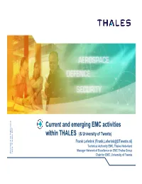Current and Emerging EMC Activities Within THALES
