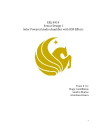 EEL 4914 Senior Design I Solar Powered Audio Amplifier with DSP Effects