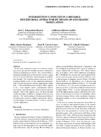Intermittency Induced in a Bistable Multiscroll Attractor by Means of Stochastic Modulation