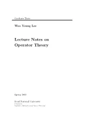 Lecture Notes on Operator Theory