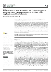 Nutritional Value, Applications, and Health Beneﬁts