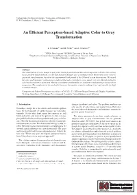 An Efficient Perception-Based Adaptive Color to Gray