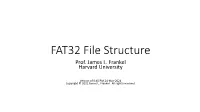 FAT32 File Structure Prof