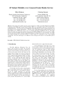 IP Subnet Mobility Over General Packet Radio Service