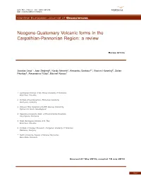 Neogene-Quaternary Volcanic Forms in the Carpathian-Pannonian Region: a Review