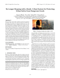 No Longer Sleeping with a Bomb: a Duet System for Protecting Urban Safety from Dangerous Goods