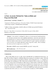 A Fast, Accurate Method for Value-At-Risk and Expected Shortfall