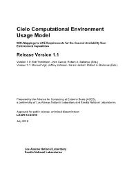Cielo Computational Environment Usage Model