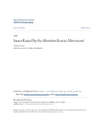Issues Raised by the Abortion Rescue Movement Charles E