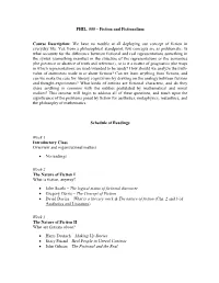 PHIL. 555 – Fiction and Fictionalism Course Description: We Have No