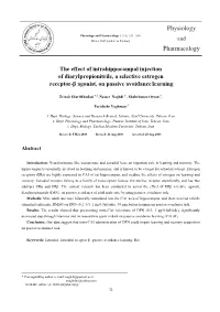 The Effect of Intrahippocampal Injection of Diarylpropionitrile, a Selective Estrogen Receptor-Beta Agonist, on Passive Avoidanc