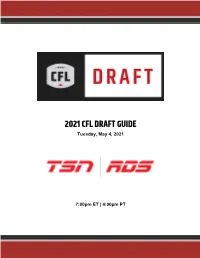 2021 CFL DRAFT GUIDE Tuesday, May 4, 2021