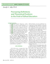 Pioneering Definitions and Theoretical Positions in the Field of Gifted Education