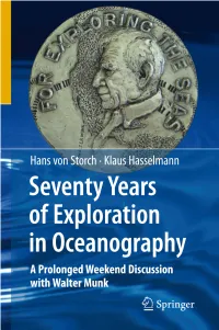 Seventy Years of Exploration in Oceanography: a Prolonged