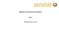 Trends in Television Viewing 2014