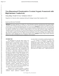 Two-Dimensional Chemiresistive Covalent Organic Framework with 8 High Intrinsic Conductivity 9 10 Zheng Meng,1 Robert M