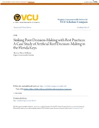 A Case Study of Artificial Reef Decision-Making in the Florida Keys Thomas Wayne Williams Virginia Commonwealth University