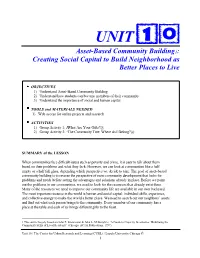 Asset-Based Community Building1: Creating Social Capital to Build Neighborhood As Better Places to Live