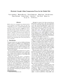 Flywheel: Google's Data Compression Proxy for the Mobile