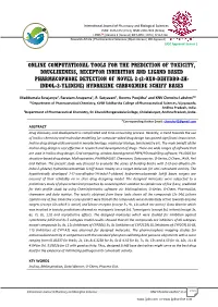 Online Computational Tools for the Prediction of Toxicity, Druglikeness, Receptor Inhibition and Ligand Based Pharmacophore Dete